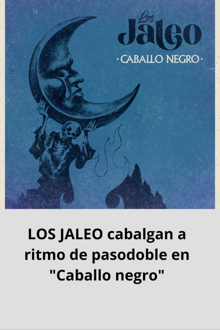LOS JALEO cabalgan a ritmo de pasodoble en «Caballo negro»