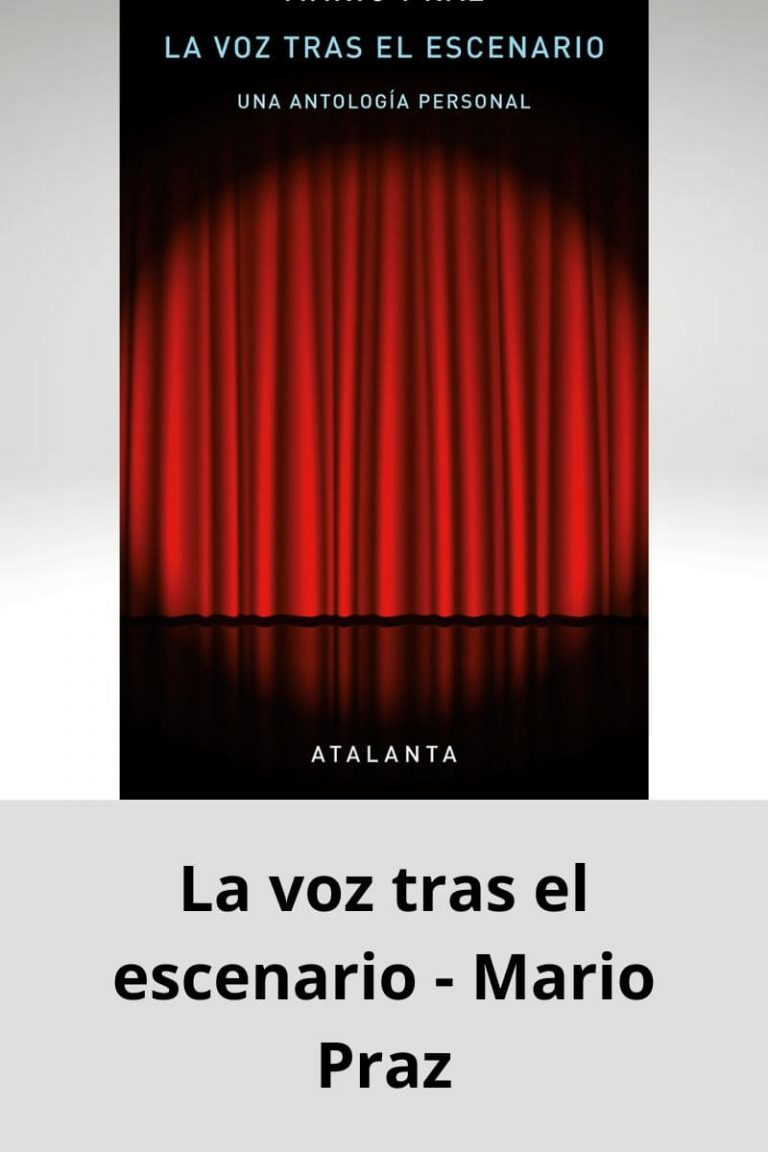 La voz tras el escenario – Mario Praz