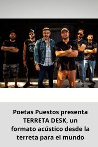 Poetas Puestos presenta TERRETA DESK, un formato acústico desde la terreta para el mundo