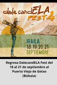 Regresa DalecandELA Fest del 18 al 21 de septiembre al Puerto Viejo de Getxo (Bizkaia)
