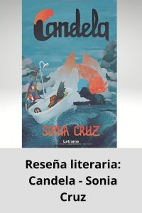 Reseña literaria Candela - Sonia Cruz