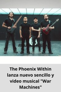 The Phoenix Within lanza nuevo sencillo y video musical War Machines