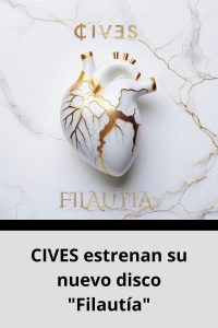 CIVES estrenan su nuevo disco Filautía