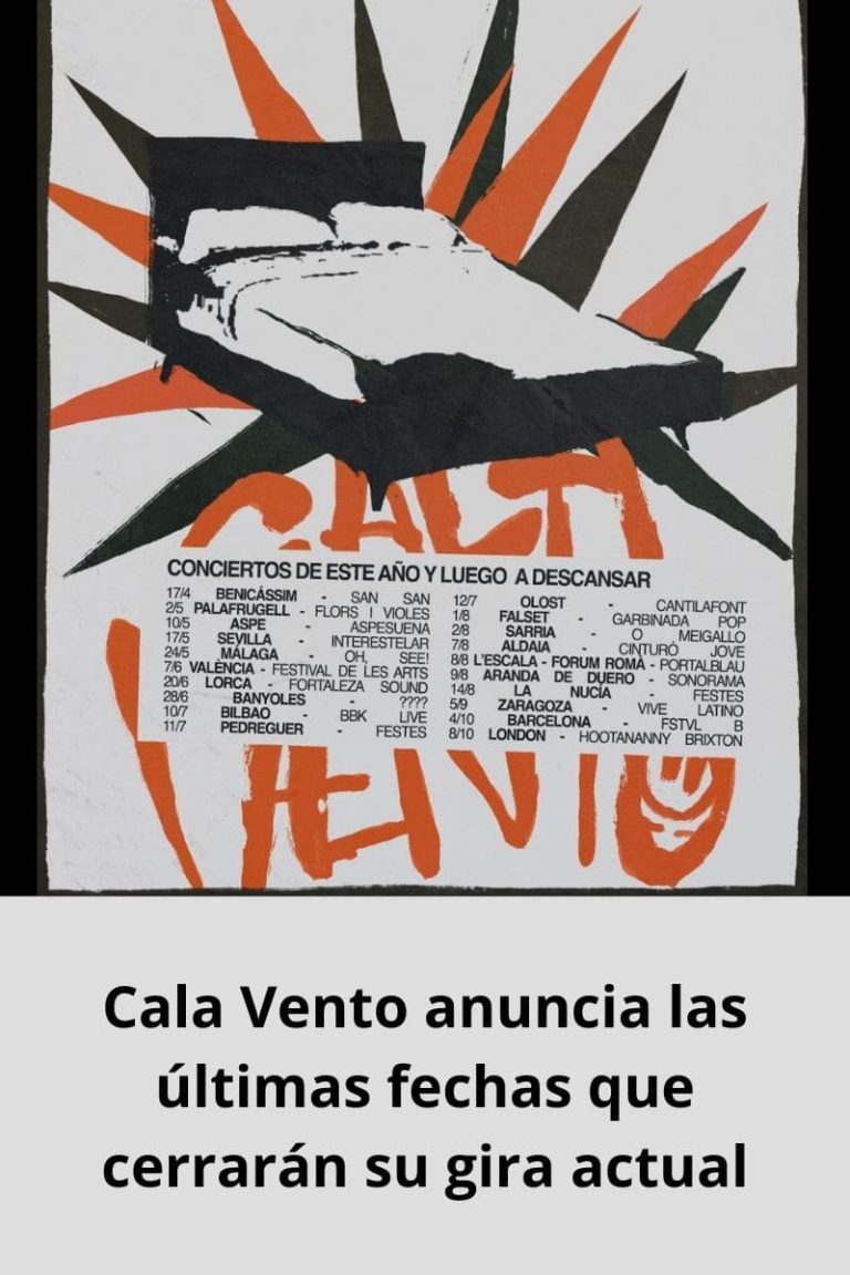 Cala Vento anuncia las últimas fechas que cerrarán su gira actual
