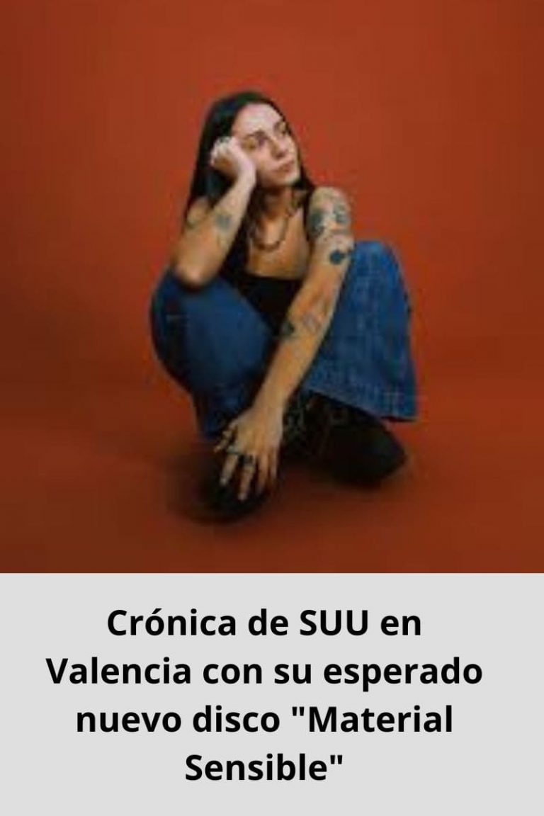 Crónica de SUU en Valencia con su esperado nuevo disco «Material Sensible»