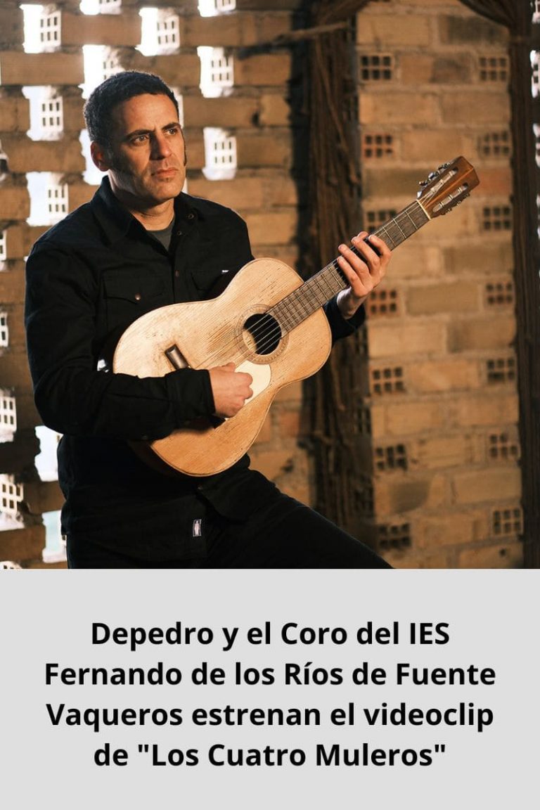 Depedro y el Coro del IES Fernando de los Ríos de Fuente Vaqueros estrenan el videoclip de «Los Cuatro Muleros»