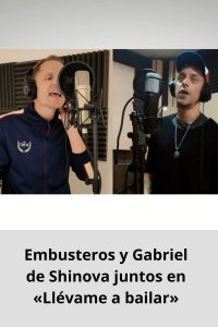 Embusteros y Gabriel de Shinova juntos en «Llévame a bailar»
