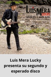 Luis Mera Lucky presenta su segundo y esperado disco