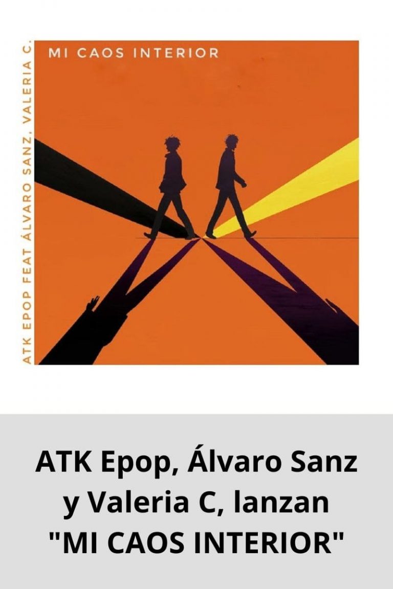 ATK Epop, Álvaro Sanz y Valeria C, lanzan «MI CAOS INTERIOR»