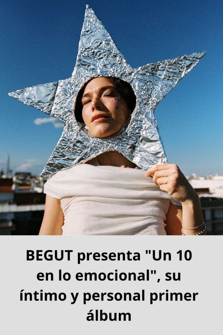 BEGUT presenta «Un 10 en lo emocional», su íntimo y personal primer álbum 