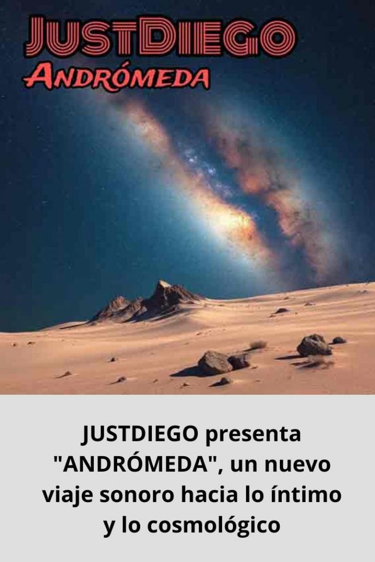 JUSTDIEGO presenta «ANDRÓMEDA», un nuevo viaje sonoro hacia lo íntimo y lo cosmológico