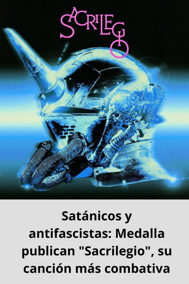 Satánicos y antifascistas: Medalla publican «Sacrilegio», su canción más combativa