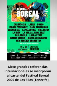 Siete grandes referencias internacionales se incorporan al cartel del Festival Boreal 2025 de Los Silos [Tenerife]