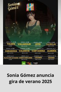 Sonia Gómez anuncia gira de verano 2025