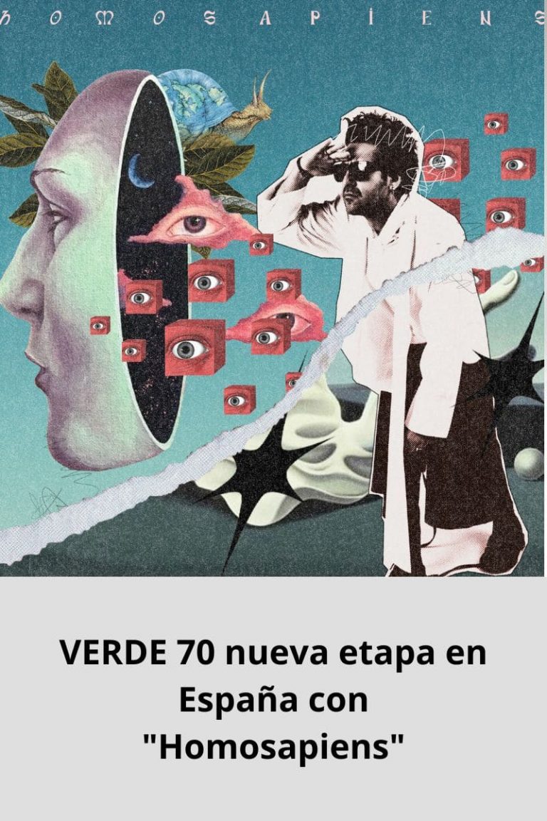 VERDE 70 nueva etapa en España con «Homosapiens»