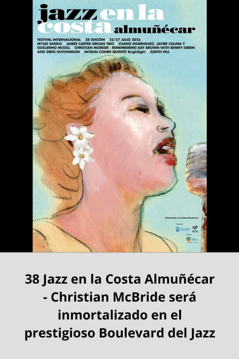 38 Jazz en la Costa Almuñécar – Christian McBride será inmortalizado en el prestigioso Boulevard del Jazz 