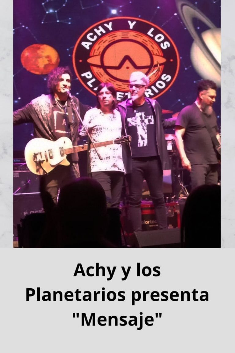Achy y los Planetarios presenta «Mensaje»