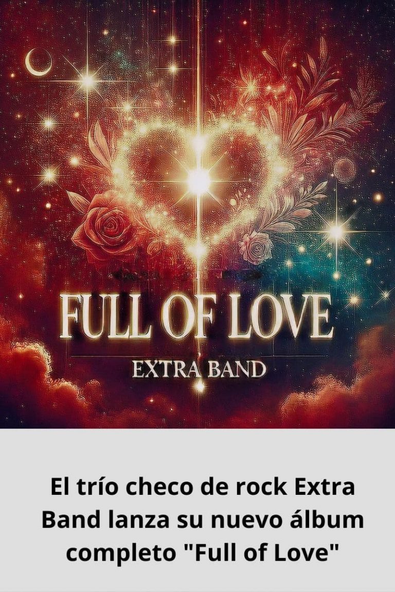 El trío checo de rock Extra Band lanza su nuevo álbum completo «Full of Love»