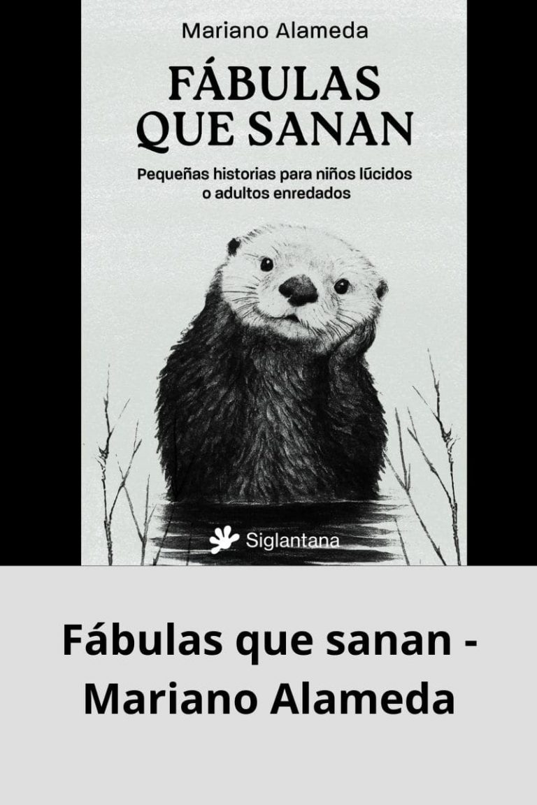 Fábulas que sanan – Mariano Alameda