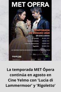 La temporada MET Ópera continúa en agosto en Cine Yelmo con 'Lucia di Lammermoor' y 'Rigoletto'