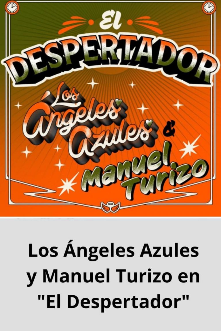 Los Ángeles Azules y Manuel Turizo en «El Despertador»