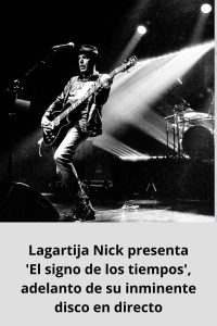 Lagartija Nick presenta 'El signo de los tiempos', adelanto de su inminente disco en directo