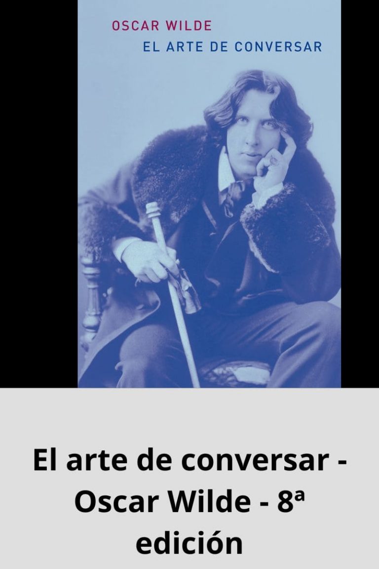 El arte de conversar – Oscar Wilde – 8ª edición