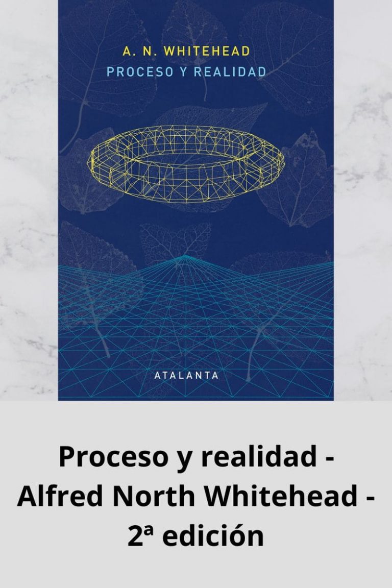 Proceso y realidad – Alfred North Whitehead – 2ª edición