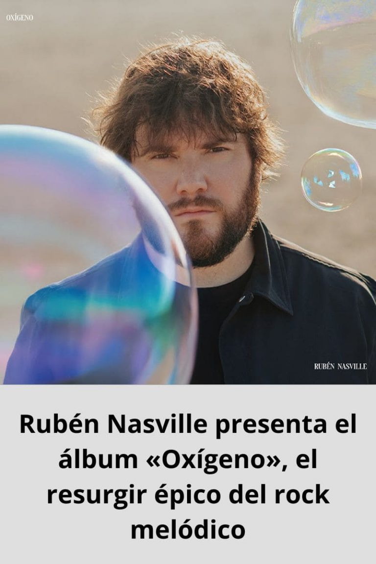 Rubén Nasville presenta el álbum «Oxígeno», el resurgir épico del rock melódico