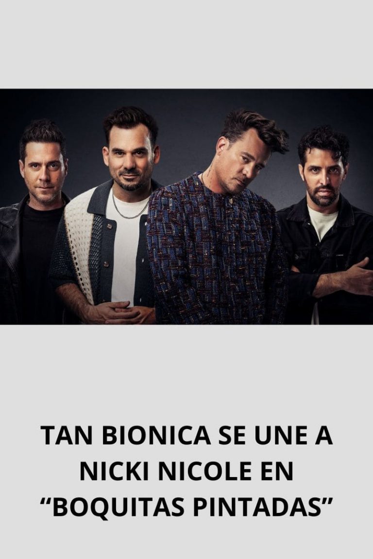 TAN BIONICA SE UNE A NICKI NICOLE EN “BOQUITAS PINTADAS”