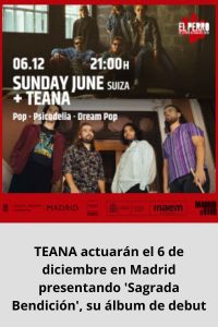 TEANA actuarán el 6 de diciembre en Madrid presentando 'Sagrada Bendición', su álbum de debut