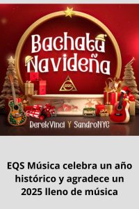 EQS Música celebra un año histórico y agradece un 2025 lleno de música
