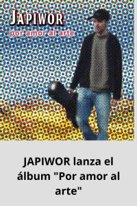 JAPIWOR lanza el álbum Por amor al arte