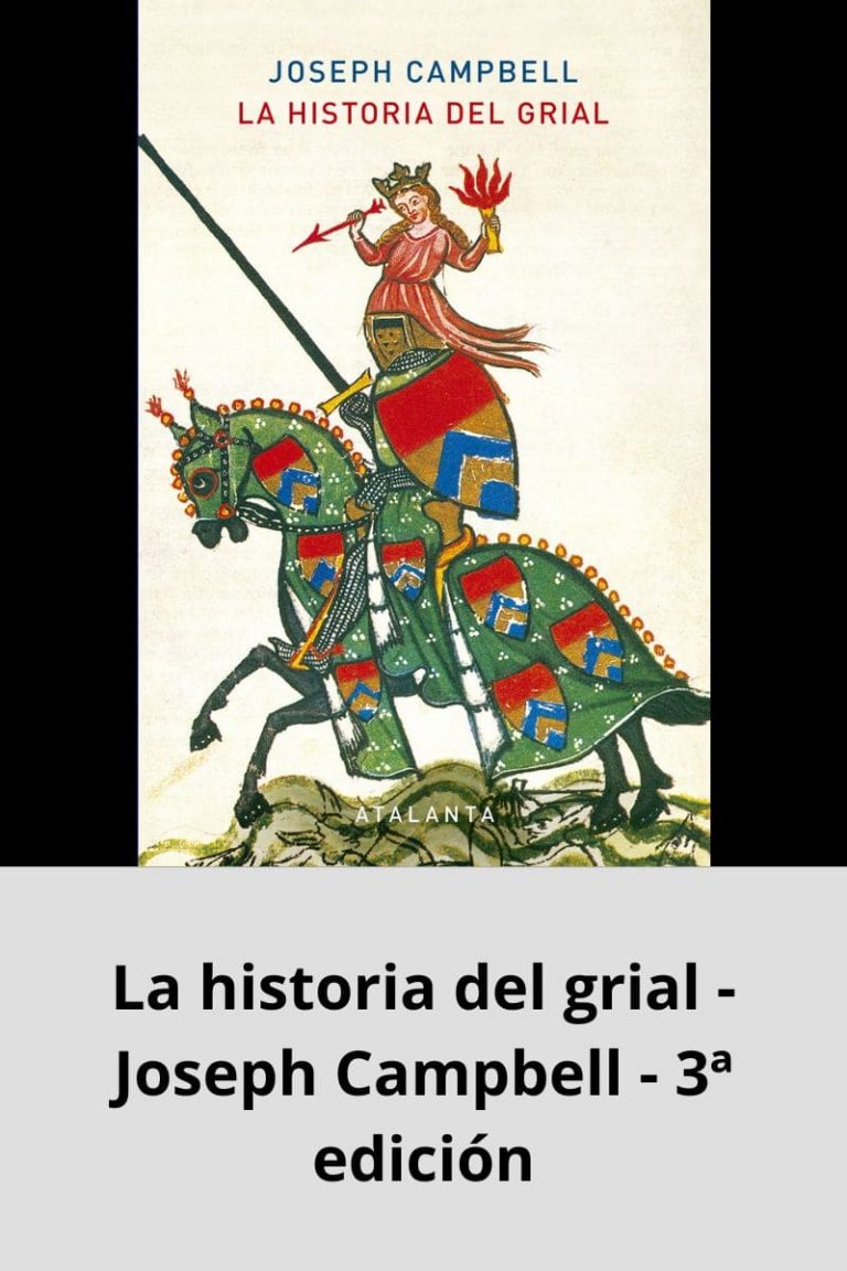 La historia del grial – Joseph Campbell – 3ª edición