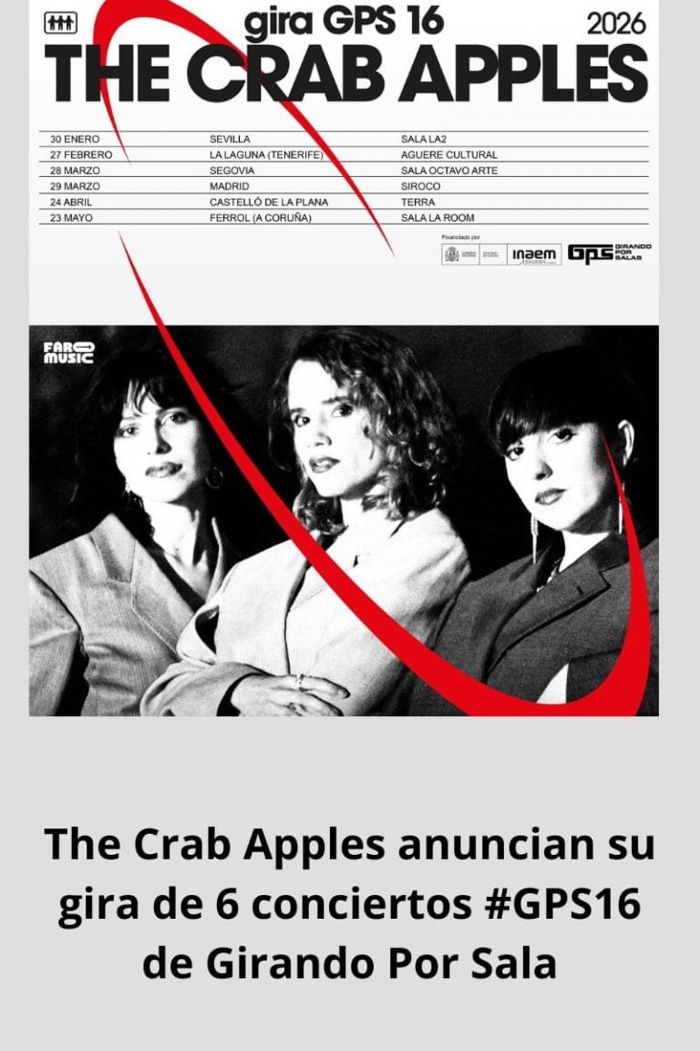The Crab Apples anuncian su gira de 6 conciertos #GPS16 de Girando Por Sala