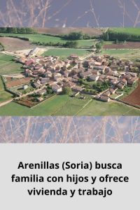 Arenillas (Soria) busca familia con hijos y ofrece vivienda y trabajo