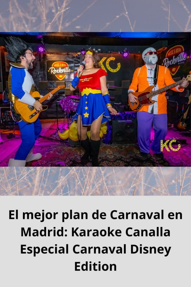 El mejor plan de Carnaval en Madrid: Karaoke Canalla Especial Carnaval Disney Edition