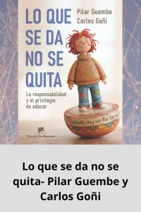 Lo que se da no se quita- Pilar Guembe y Carlos Goñi