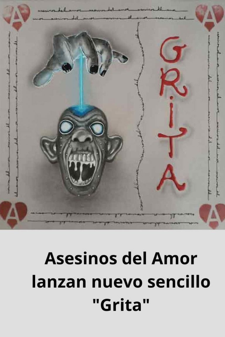 Asesinos del Amor lanzan nuevo sencillo «Grita»