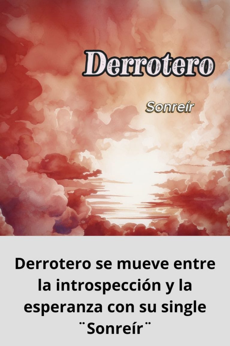Derrotero se mueve entre la introspección y la esperanza con su single ¨Sonreír¨