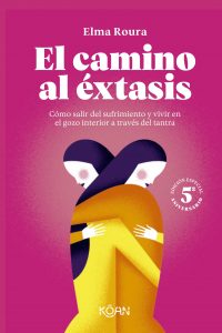 El camino al éxtasis