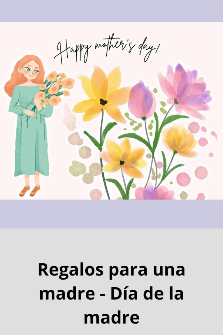 Regalos para una madre – Día de la madre