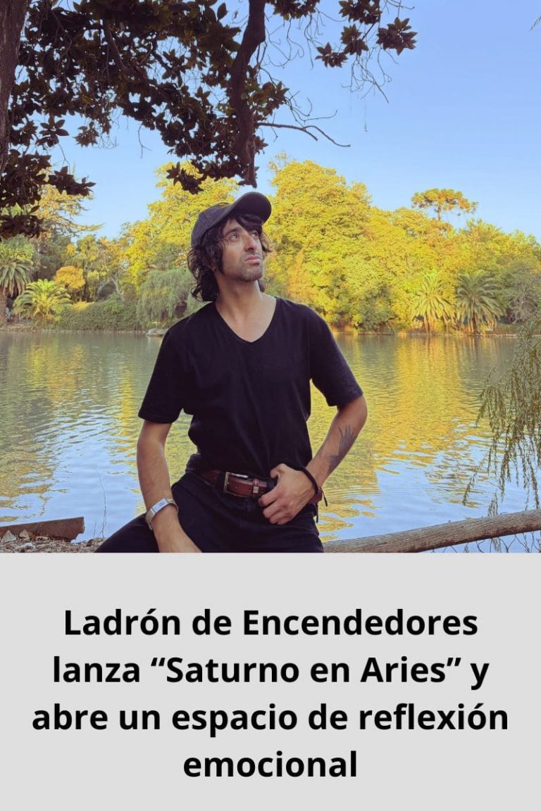 Ladrón de Encendedores lanza “Saturno en Aries” y abre un espacio de reflexión emocional