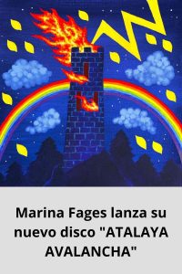 Marina Fages lanza su nuevo disco ATALAYA AVALANCHA