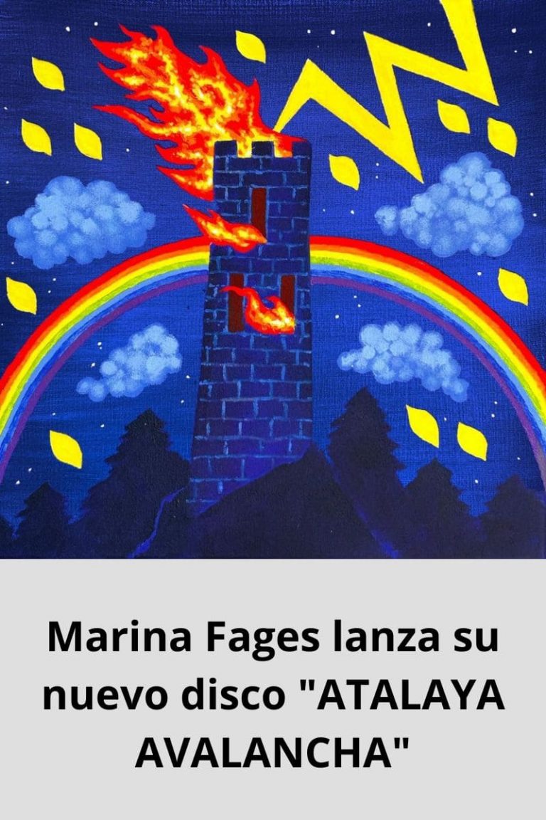 Marina Fages lanza su nuevo disco «ATALAYA AVALANCHA»