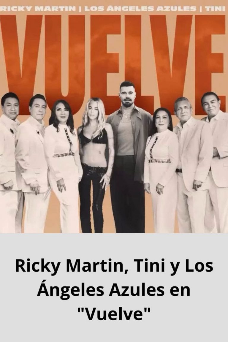 Ricky Martin, Tini y Los Ángeles Azules en «Vuelve»
