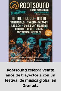 Rootsound celebra veinte años de trayectoria con un festival de música global en Granada