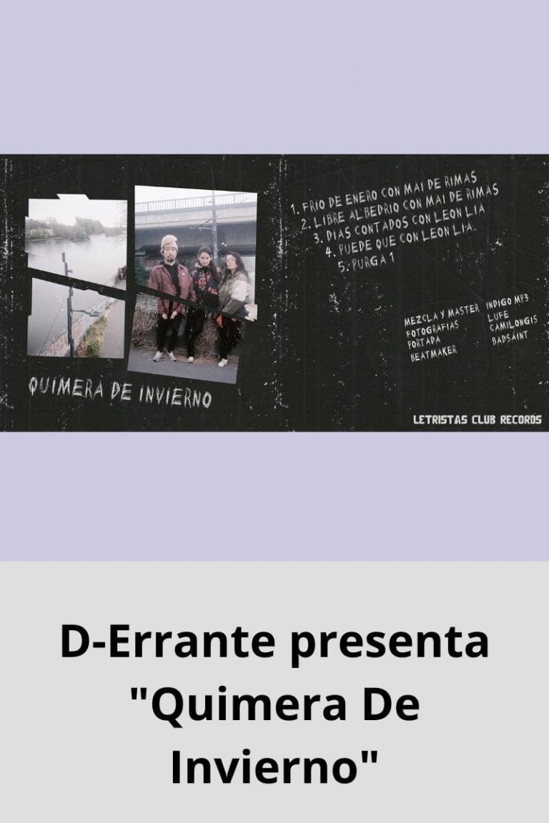 D-Errante presenta «Quimera De Invierno»