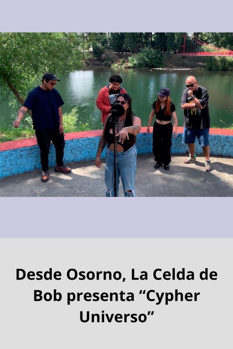 Desde Osorno, La Celda de Bob presenta “Cypher Universo”
