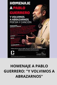 HOMENAJE A PABLO GUERRERO Y VOLVIMOS A ABRAZARNOS